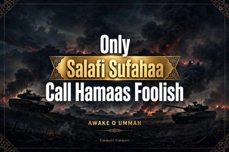 PART TWO – WHY I AM NOT ATTENDING THE SALAFI CONFERENCE