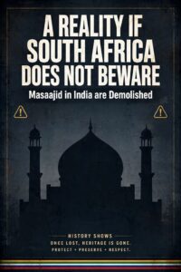 ARSHAD MADANI’S NAMESTE TO HINDU FEMALES – A REALITY IF SOUTH AFRICA DOES NOT TAKE HEED